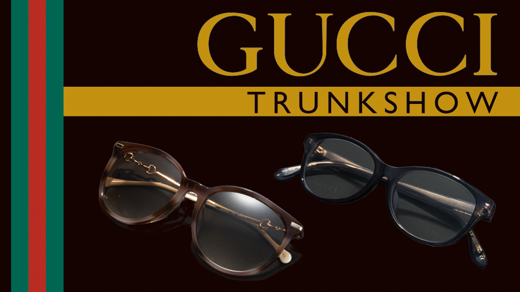 グッチ トランクショー